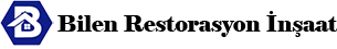 Bilen Restorasyon İnşaat